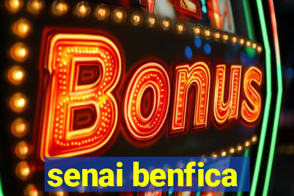 senai benfica